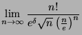 $\displaystyle \lim_{n\rightarrow\infty} \frac{n!}{e^\delta \sqrt{n}\left(\frac{n}{e}\right)^n}$