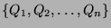 $ \{ Q_1, Q_2, \dots, Q_n \}$