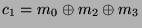 $\displaystyle c_1 = m_0 \oplus m_2 \oplus m_3
$