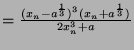 $ = \frac{(x_n-a^\frac{1}{3})^3(x_n+a^\frac{1}{3})}{2x_n^3 + a}$