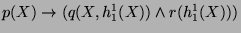 $ p(X) \rightarrow (q(X, h_1^1(X)) \wedge r(h_1^1(X)))$