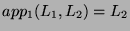 $ app_1(L_1,L_2) = L_2$