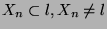 $ X_n \subset l, X_n \neq l$