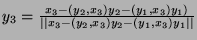 $ y_3 = \frac{x_3 - (y_2,x_3)y_2 - (y_1,x_3)y_1)}{\vert\vert x_3 - (y_2,x_3)y_2 - (y_1,x_3)y_1\vert\vert}$
