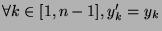 $ \forall k\in[1,n-1], y_k'=y_k$