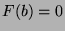 $ F(b)=0$