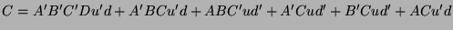 $\displaystyle C = A'B'C'Du'd + A'BCu'd + ABC'ud' + A'Cud' + B'Cud' + ACu'd$