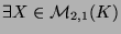 $ \exists X \in \mathcal{M}_{2,1}(K)$